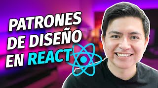 Ejemplos de PATRONES DE DISEÑO en React ⚛ [upl. by Votaw]