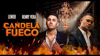 Henry Vera Ft Lenier  Candela Fuego Video Oficial [upl. by Hteboj]