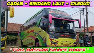 FULL BASSURI SAMPE BUDEG🔥Trip Report Luragung ALZIDAN Sepatan❗️ [upl. by Anamuj]