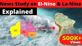 ElNino and LaNina ElNino amp LaNina explained  News Simplified ForumIAS [upl. by Eeldivad817]