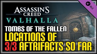 All 3 Tomb Artifact Locations AC Valhalla  Tombs of The Fallen DLC [upl. by Annaynek]