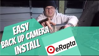 Installing eRapta BackUp Camera EASY [upl. by Epilihp]