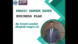 KANGEN WATER BUSINESS PLAN BY GREAT LEADER DEEPAK NAGRU SIR [upl. by Dnalon]