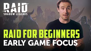 Raid Shadow Legends  RAID For Beginners  Early Game Focus [upl. by Kenti]