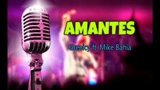 Amantes  Greeicy Ft Mike Bahía Karaoke [upl. by Kciredes149]