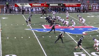 Rivera Raiders Vs Sharyland Pioneer 2019 [upl. by Oinotnaocram467]