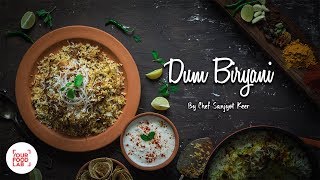 Chicken Dum Biryani Recipe  Hyderabadi Chicken Biryani  Chef Sanjyot Keer  Your Food Lab [upl. by Orel]