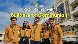 SSCR de Cavite  Builders of Communion [upl. by Niltac269]