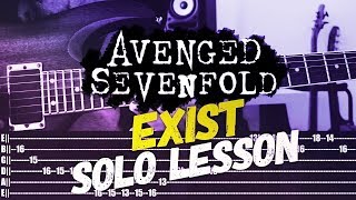 Guitar Study Avenged Sevenfold  Exist SOLO Lesson  TAB [upl. by Lemrahc]