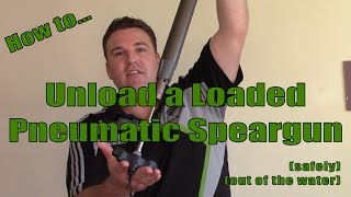 How to Unload a Pneumatic Speargun [upl. by Aileon550]