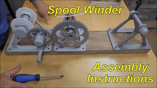 Spool Winder Assembly Instructions [upl. by Airdnekal116]