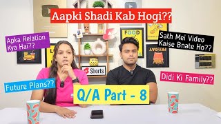 Hum Shadi Kab Krenge QnA Part 8🥵  NikshriVlogs [upl. by Eirrab127]