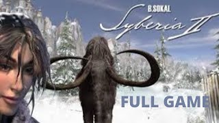 Syberia 2  Complete Gameplay Walkthrough  No Commentary [upl. by Darren283]