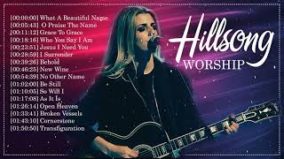 2 Hours Hillsong Worship Praise Songs Nonstop ✝️ Top Hillsong Songs For Prayers Medley 2020 [upl. by Fredella162]