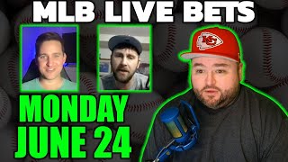 Live Bets With Kyle Kirms MLB Picks Monday June 24 [upl. by Tippets675]