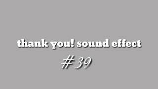 Thank you sound effect no copyright [upl. by Moise]