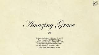 108 Amazing Grace  SDA Hymnal  The Hymns Channel [upl. by Heyde543]