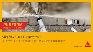 Sikaflex®11 FC Purform®  Multipurpose sealant and adhesive for construction [upl. by Ymac244]