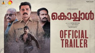 Kochaal Official Trailer  SVK  Murali Gopy Shine Tom ChackoShyam MohanDeep NagdaJune 10th 2022 [upl. by Asehr]