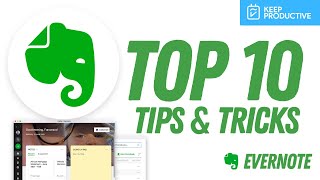 10 Evernote Tips for Better Productivity 2021 [upl. by Eelyr280]