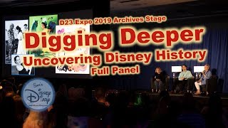 D23 Expo  Archives Stage  Walt Disney  Uncovering Disney History  2019  Digging Deeper [upl. by Taber811]