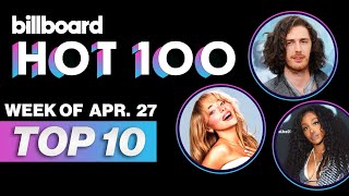 Billboard Hot 100 Top 10 Countdown For April 27th  Billboard News [upl. by Juliette698]