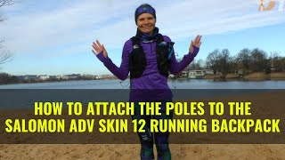 How to attach the poles to the Salomon ADV SKIN 12 Running Backpack [upl. by Anthea]