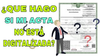 Digitalizacion de una acta de nacimiento [upl. by Hubert]