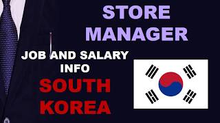 Store Manager Job and Salary in South Korea  Jobs and Wages in South Korea [upl. by Mccoy]