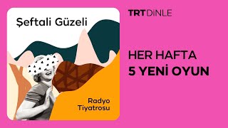 Radyo Tiyatrosu Şeftali Güzeli  Polisiye [upl. by Rodd]