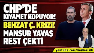 CHP’DE BEHZAT Ç KRİZİ MANSUR YAVAŞ REST ÇEKTİ CHP’DE KIYAMET KOPUYOR [upl. by Dadelos512]