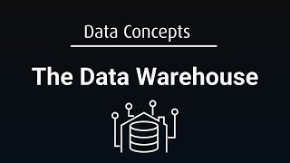 What Exactly is a Data Warehouse [upl. by Enoryt401]