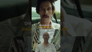 Did you know that for DALLAS BUYERS CLUB [upl. by Urbas853]