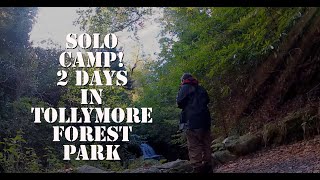 SOLO CAMP 2 days in Tollymore Forest Park Northern Ireland  Testing new camping gear and hiking [upl. by Mulloy186]