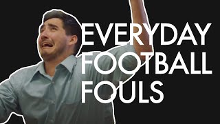 If people acted like Soccer players IRL  Everyday Football Fouls [upl. by Gorton]