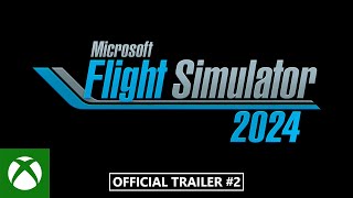 Microsoft Flight Simulator 2024 – Xbox Games Showcase 2024 [upl. by Sutit]