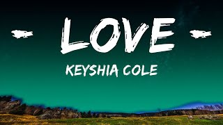 Keyshia Cole  Love Alt Version Official Music Video [upl. by Ttennaj]