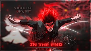 Might Guy  In The End AMVEDIT 1k Special [upl. by Wachtel]