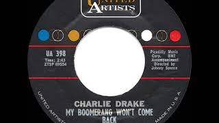 1962 HITS ARCHIVE My Boomerang Won’t Come Back  Charlie Drake US 45 single version [upl. by Reniti993]