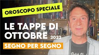 OROSCOPO DEL MESE LE TAPPE DI OTTOBRE [upl. by Odrick]