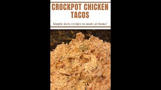 Crockpot Chicken Tacos [upl. by Perlie]