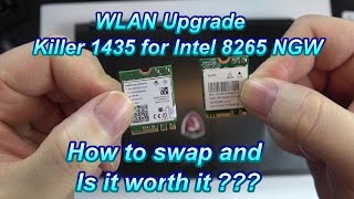 How to replace a wireless card in a laptop Intel 8265 vs Killer 1435 [upl. by Atilahs322]