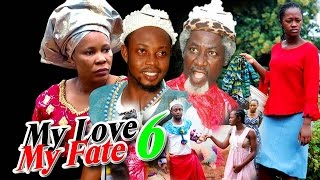 My Love My Fate Season 6  2016 Latest Nigerian Nollywood Movie [upl. by Zebapda]