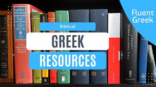 Best Biblical Greek Resources [upl. by Elga532]