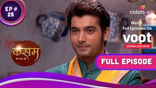 मेहंदी और शरारत  Kasam  कसम  Full Episode  Ep 25 [upl. by Holly]