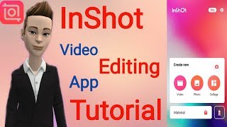 InShot Video Editing App Tutorial  InShot Android App  Tutorial [upl. by Nehttam]