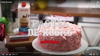 Pastel de Rosas [upl. by Heid]