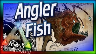 Angler Fish ARK Survival Evolved Dossier 46 ARK Melanocetus Update amp Spotlight [upl. by Aserehc759]