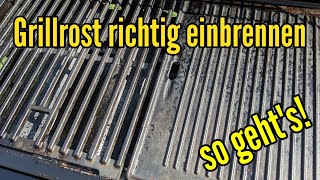 Grillrost einbrennen Gasgrill Anleitung Gusseisen Grillrost einbrennen [upl. by Eberto586]