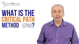 What is the Critical Path Method CPM [upl. by Cila25]